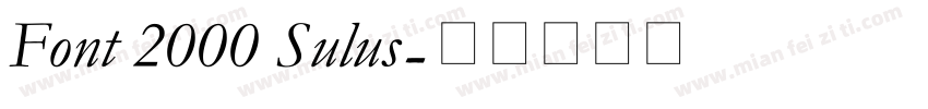 Font 2000 Sulus字体转换